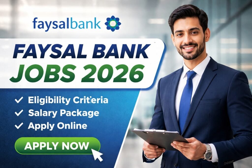 Faysal Bank Jobs 2026 Latest Verified Apply Online Guide